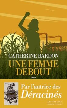 Une femme debout : Fanm vanyan