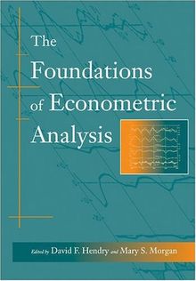 The Foundations of Econometric Analysis (Econometric Society Monographs (Paperback))