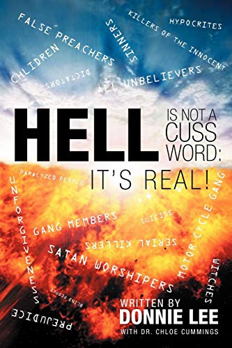 Hell is Not a Cuss Word: It's Real!