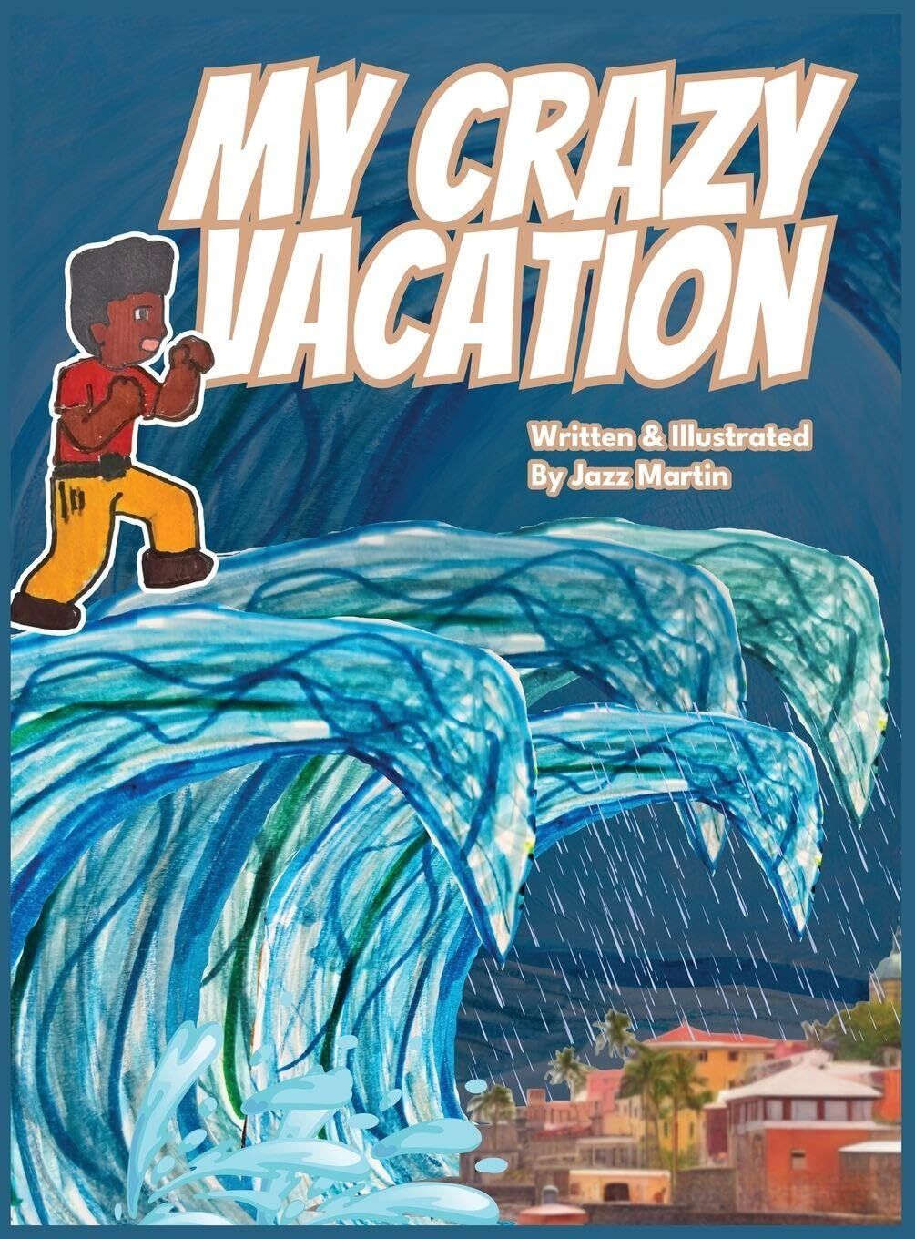 My Crazy Vacation