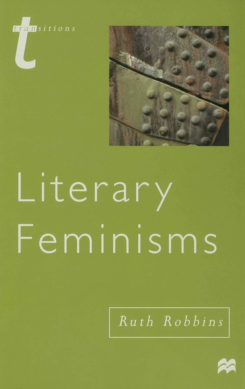 Literary Feminisms (Transitions)