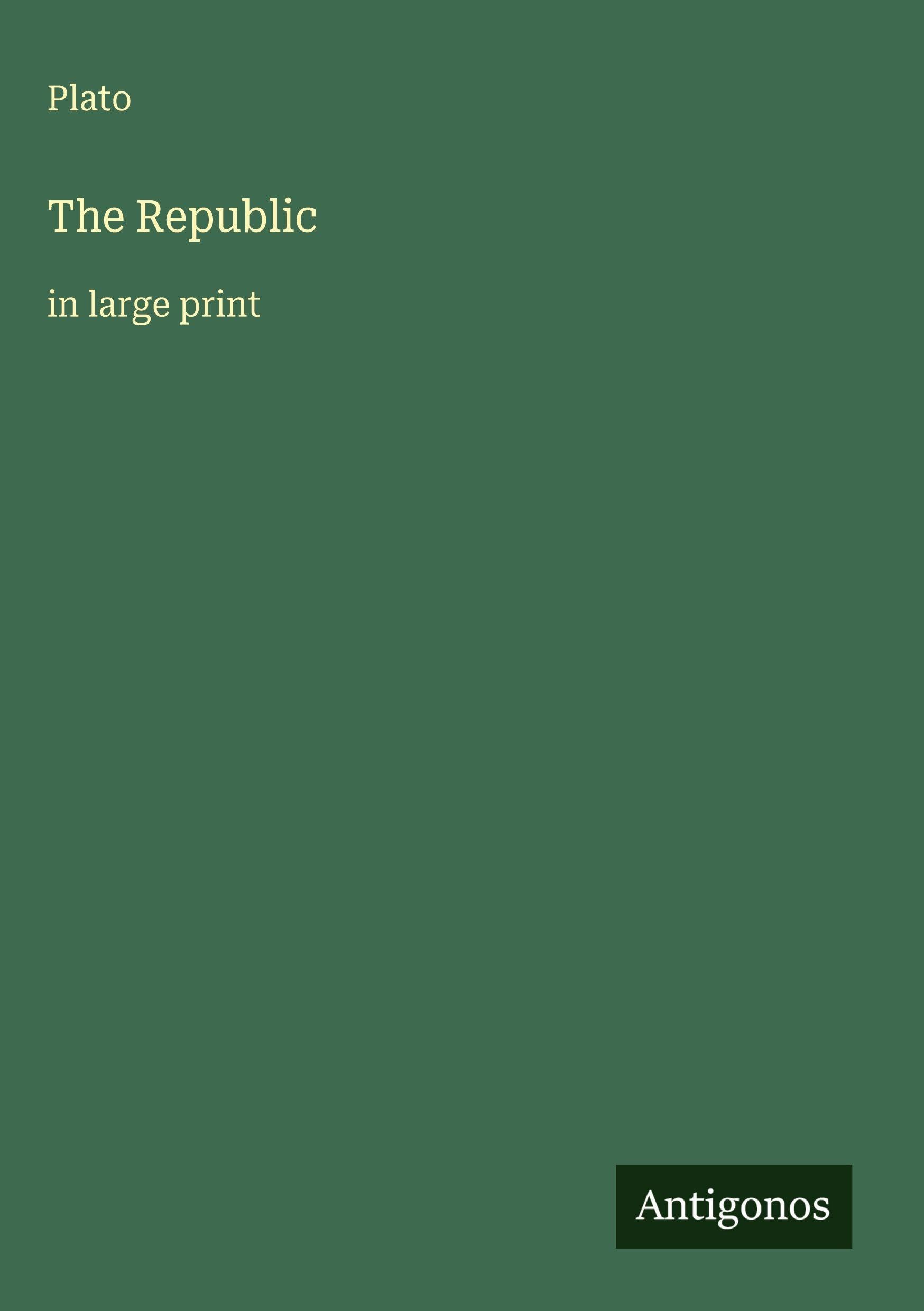 The Republic: in large print
