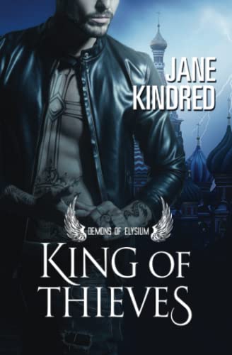 King of Thieves (Demons of Elysium, Band 2)