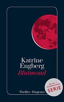 Blutmond: Ein Kopenhagen-Thriller (Kørner & Werner)