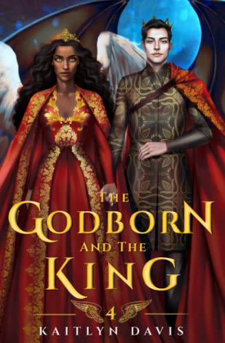 The Godborn and the King (The Raven and the Dove, Band 4)