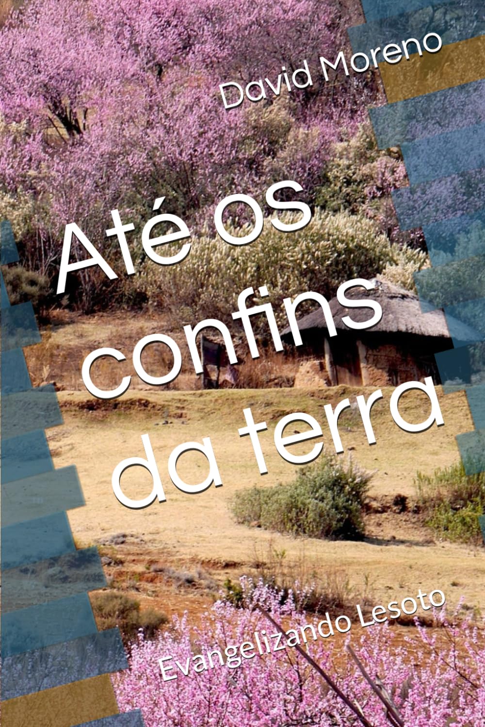 Até os confins da terra: Evangelizando Lesoto