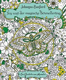 Ivy und der magische Schmetterling: Eine Geschichte zum Ausmalen