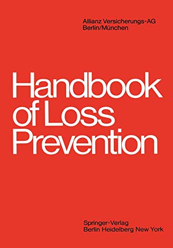 Handbook of Loss Prevention