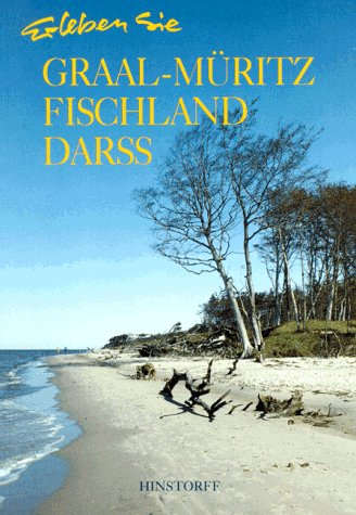 Erleben Sie Graal- Müritz, Fischland, Darss