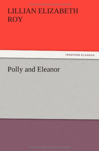 Polly and Eleanor