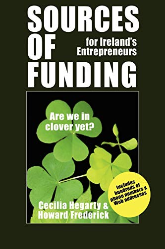 Sources of Funding for Ireland?s Entrepreneurs