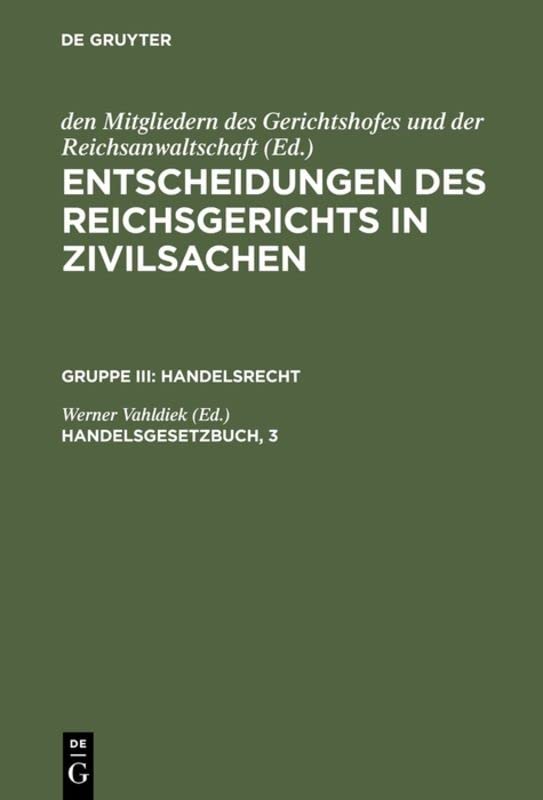 Handelsgesetzbuch, 3 (Entscheidungen des Reichsgerichts in Zivilsachen. Handelsrecht)
