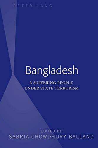 Bangladesh: A Suffering People Under State Terrorism