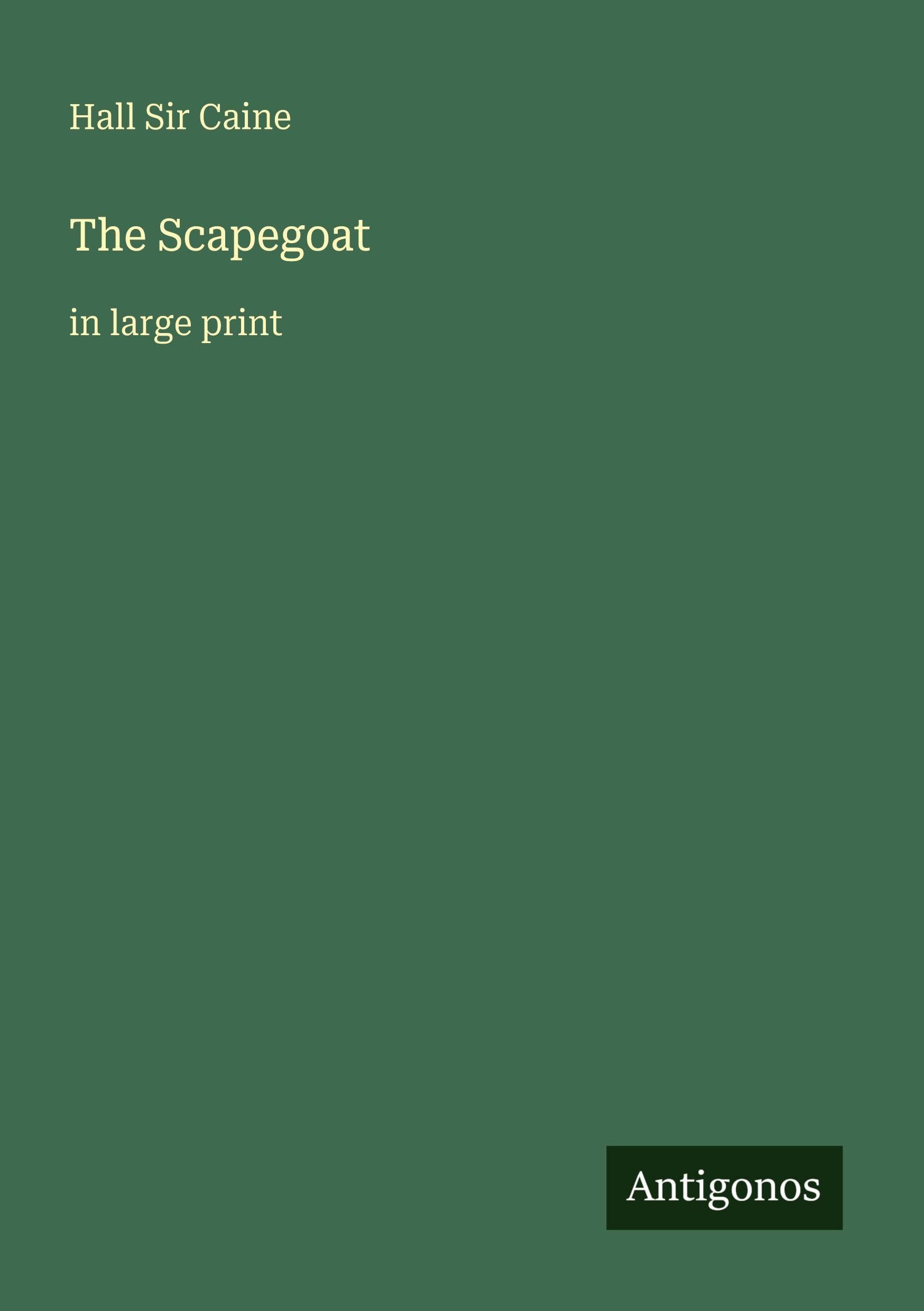 The Scapegoat: in large print