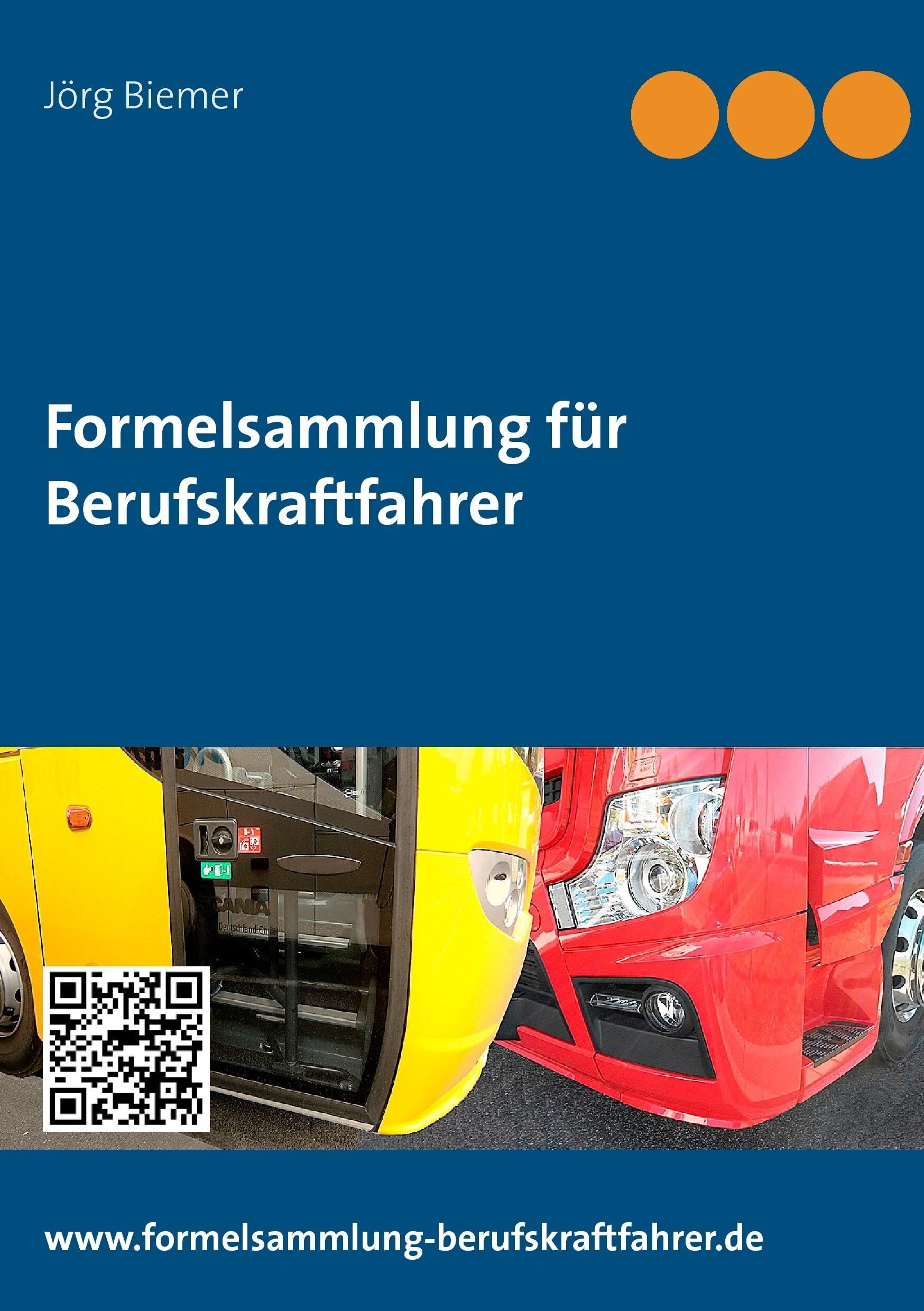 Formelsammlung für Berufskraftfahrer - Jörg Biemer Kartoniert (TB)