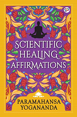 Scientific Healing Affirmations (General Press)