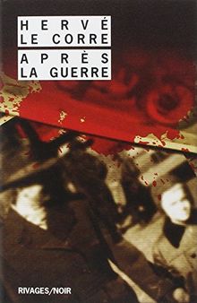 Après la guerre von Le Corre, Hervé | Buch | Zustand akzeptabel