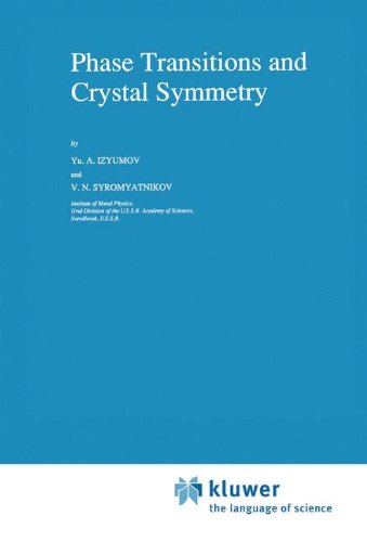 Phase Transitions and Crystal Symmetry (Fundamental Theories of Physics)