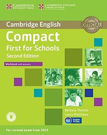 Compact First for Schools: Workbook with answers with downloadable audio