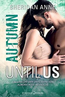 Until Us: Autumn von Anne, Sheridan  | Buch | Zustand sehr gut