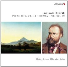 Dvorak: Klaviertrio Op.65/ Dumky Trio Op.90