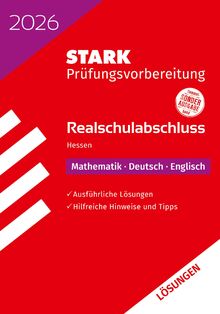 STARK Lösungen zu Mathematik, Deutsch, Englisch - Realschulabschluss 2026 Hessen - Prüfungsvorbereitung (Abschlussprüfungen)