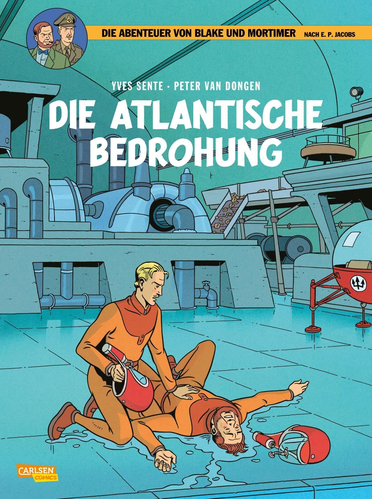 Sente, Yves: Blake und Mortimer 28: Die atlantische Bedrohung