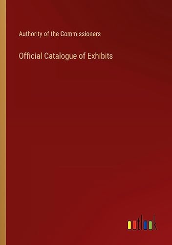Official Catalogue of Exhibits
