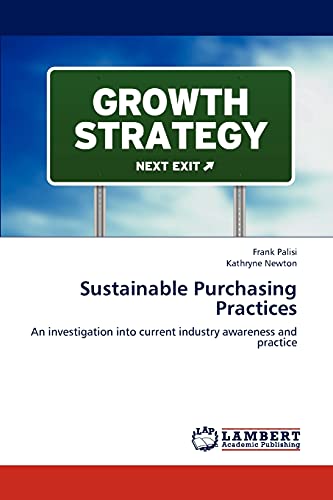 Sustainable Purchasing Practices: An investigation into current industry awareness and practice