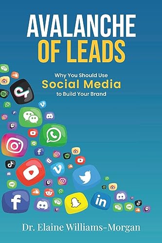 Avalanche of Leads: Why You Should Use Social Media to Build Your Brand