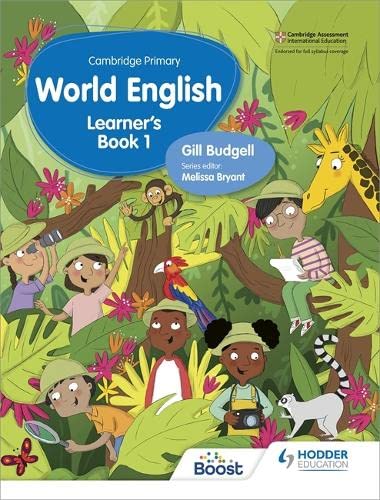 Cambridge Primary World English Learner's Book Stage 1: For English as a Second Language (Hodder Cambridge Primary English as a Second Language)