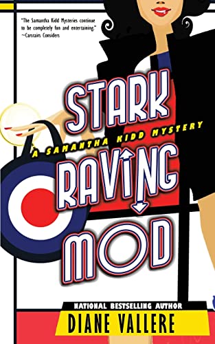 Stark Raving Mod: A Killer Fashion Mystery: A Samantha Kidd Mystery (Samantha Kidd Mysteries, Band 13)