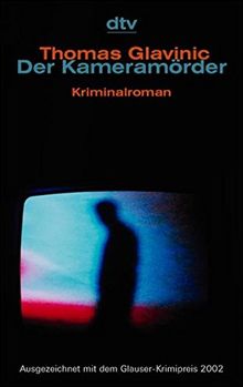 Der Kameramörder: Roman (dtv Unterhaltung)