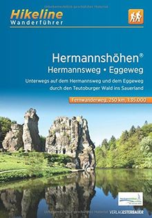 Fernwanderweg Hermannshöhen - Hermannsweg-Eggeweg: Unterwegs auf Hermannsweg und Eggeweg durch den Teutoburger Wald ins Sauerland, 250 km (Hikeline /Wanderführer)