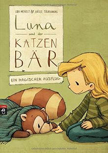 Luna und der Katzenbär - Ein magischer Ausflug (Die Katzenbär-Reihe, Band 3)