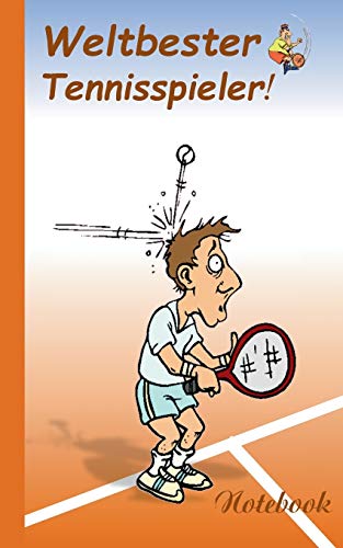 Weltbester Tennisspieler: Motiv Notizbuch, Notebook, Einschreibbuch, Tagebuch, Kritzelbuch im praktischen Pocketformat