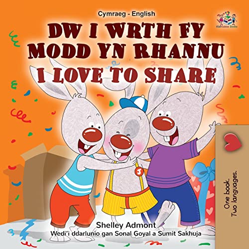 I Love to Share (Welsh English Bilingual Children's Book) (Welsh English Bilingual Collection)
