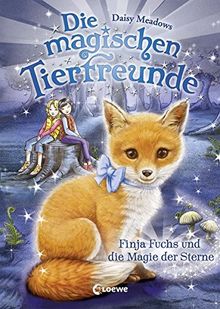 Die magischen Tierfreunde - Finja Fuchs und die Magie der Sterne