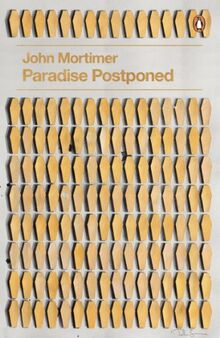 Paradise Postponed: With a new Introduction by Jeremy Paxman (Penguin Decades)