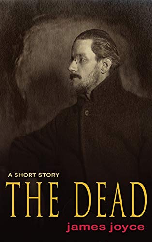 James Joyce The Dead