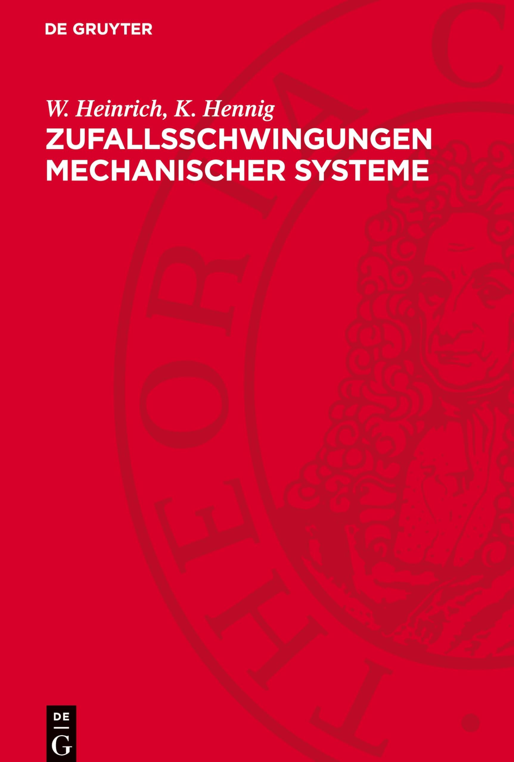 Zufallsschwingungen mechanischer Systeme: DE