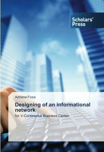 Designing of an informational network: for V-Continental Business Center