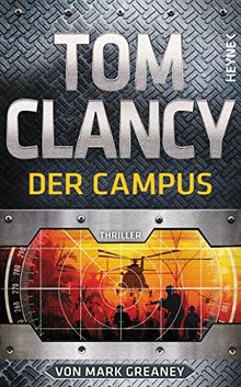 Der Campus: Thriller von Clancy, Tom | Buch | Zustand sehr gut