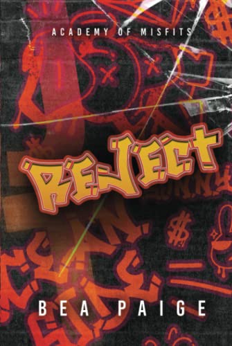 Reject (Academy of Misfits)
