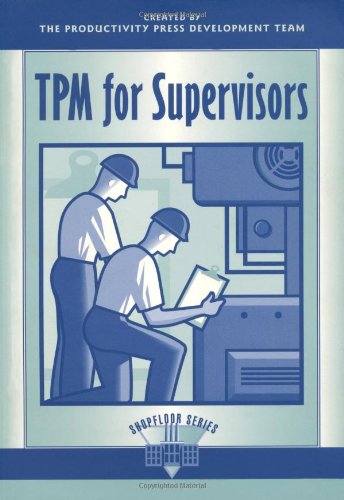 TPM for Supervisors (Shopfloor Series)