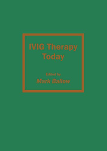 Ivig Therapy Today (Allergy and Immunology, 2, Band 2)