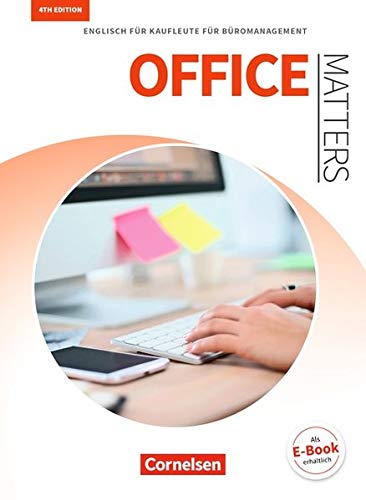 Matters Wirtschaft - Englisch für kaufmännische Ausbildungsberufe   Matters Wirtschaft - Englisch für kaufmännische Ausbildungsberufe - Office Matters 4th edition - A2-B2 - Isobel E Williams Michael Benford Sandra Haberkorn Doris Gerke Kartoniert (TB)