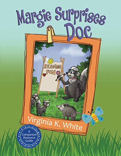A Margie Surprises Doc Companion Resource Guide (Doc's Yard Family, Band 2)
