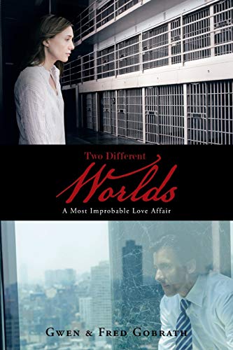 Two Different Worlds: A Most Improbable Love Affair