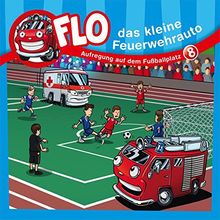 CD Aufregung auf dem Fußballplatz - Flo (8): Flo, das kleine Feuerwehrauto von Mörken, Christian | Buch | Zustand gut